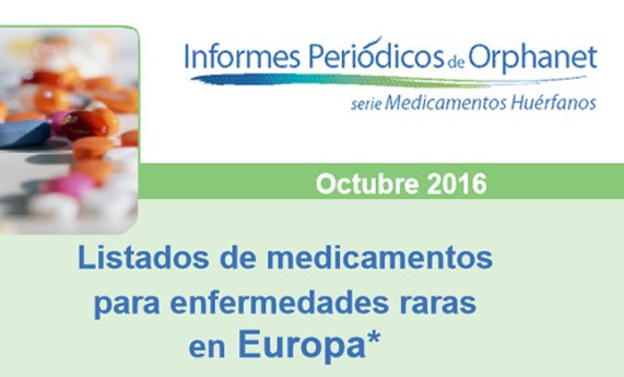 Orphanet publica su listado actualizado de medicamentos para enfermedades raras Orphanet publica su listado actualizado de medicamentos para enfermedades raras