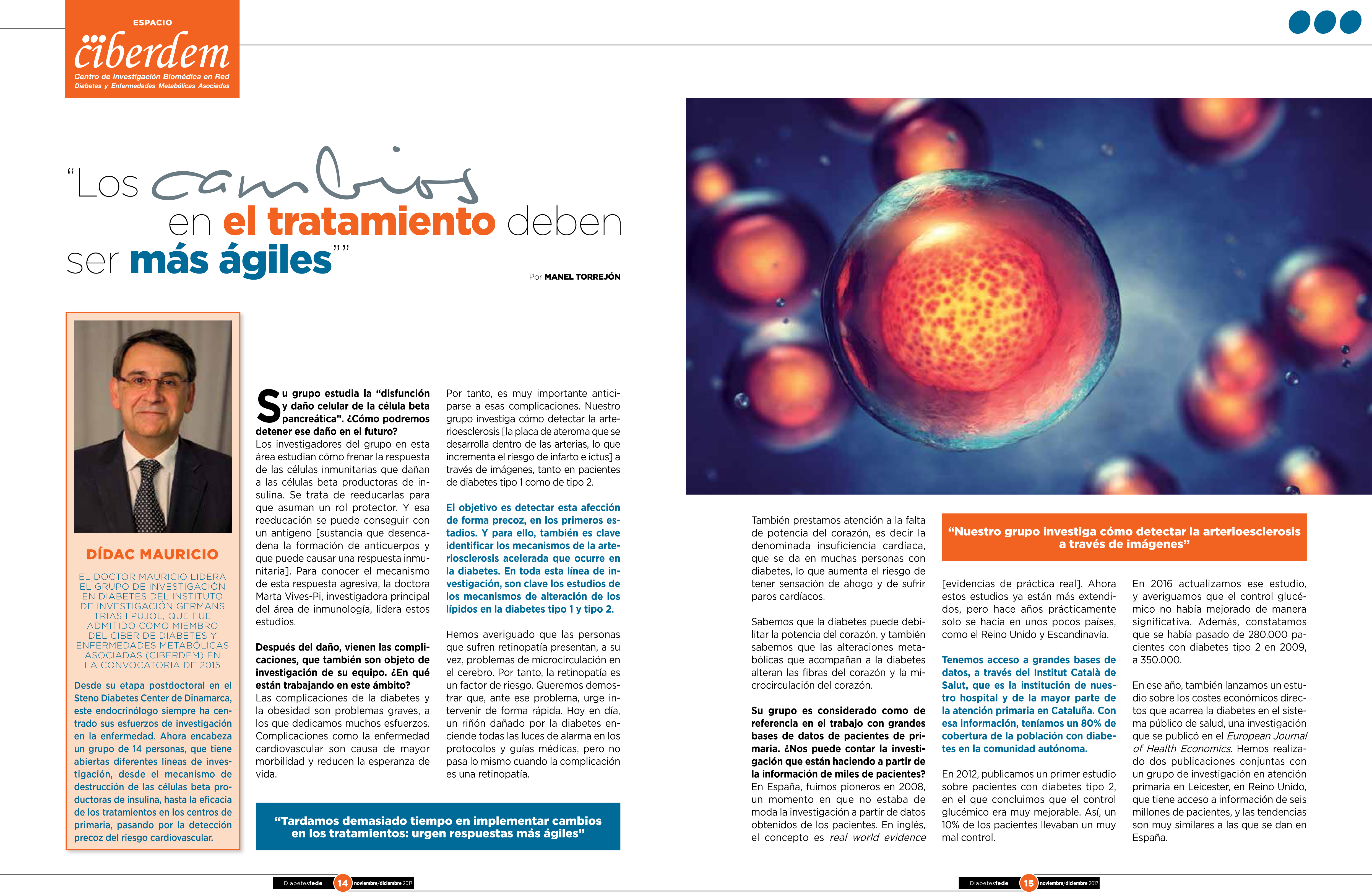 Dídac Mauricio: “los cambios en el tratamiento deben ser más ágiles”